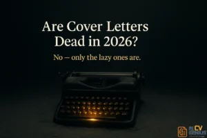 Are Cover Letters Dead In 2026