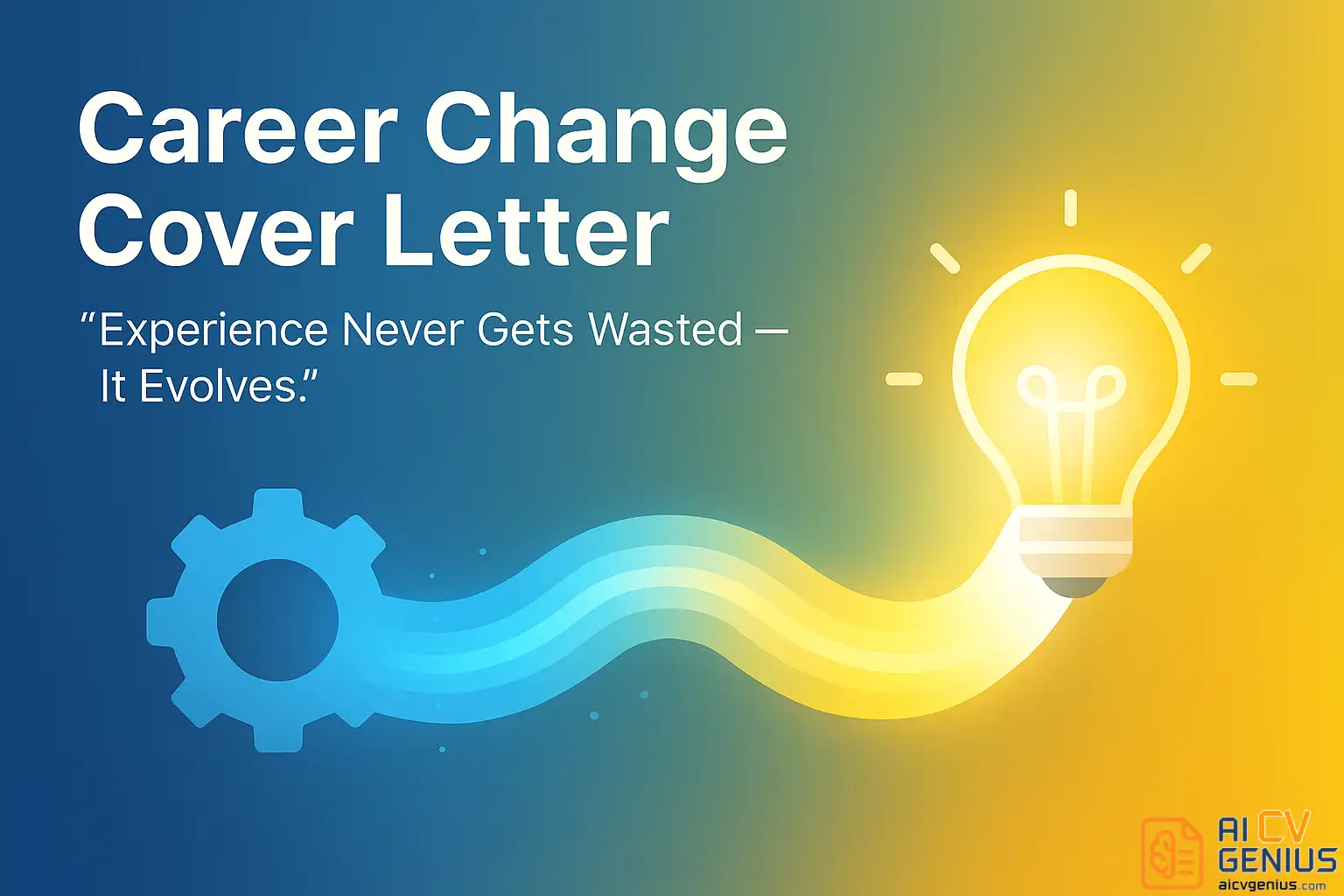 Experience Never Gets Wasted  -  It Evolves
