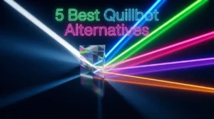 Quillbot Alternatives